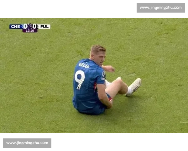 突发！切尔西二门训练受伤缺席世俱杯关键战，门将位置暗藏隐患